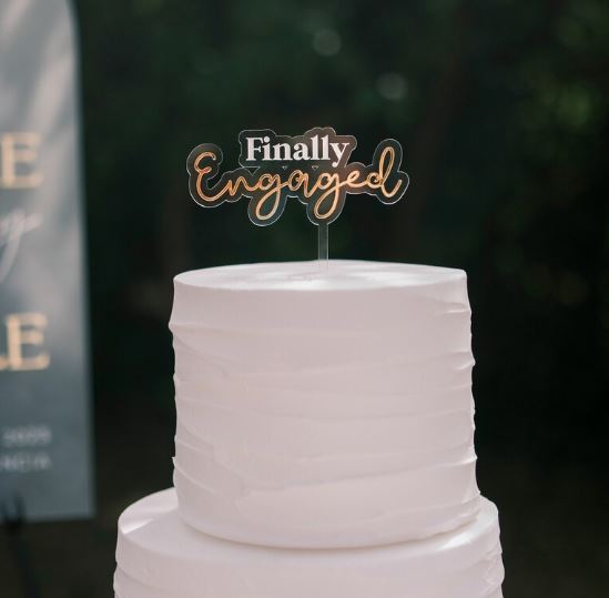 Finally Engaged Acrylic Cake Topper